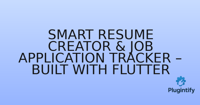 Read more about the article Smart Resume Creator & Job Application Tracker – Built with Flutter