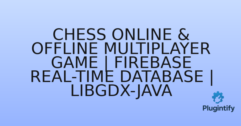 Read more about the article Chess Online & Offline Multiplayer Game | Firebase Real-Time Database | Libgdx-Java