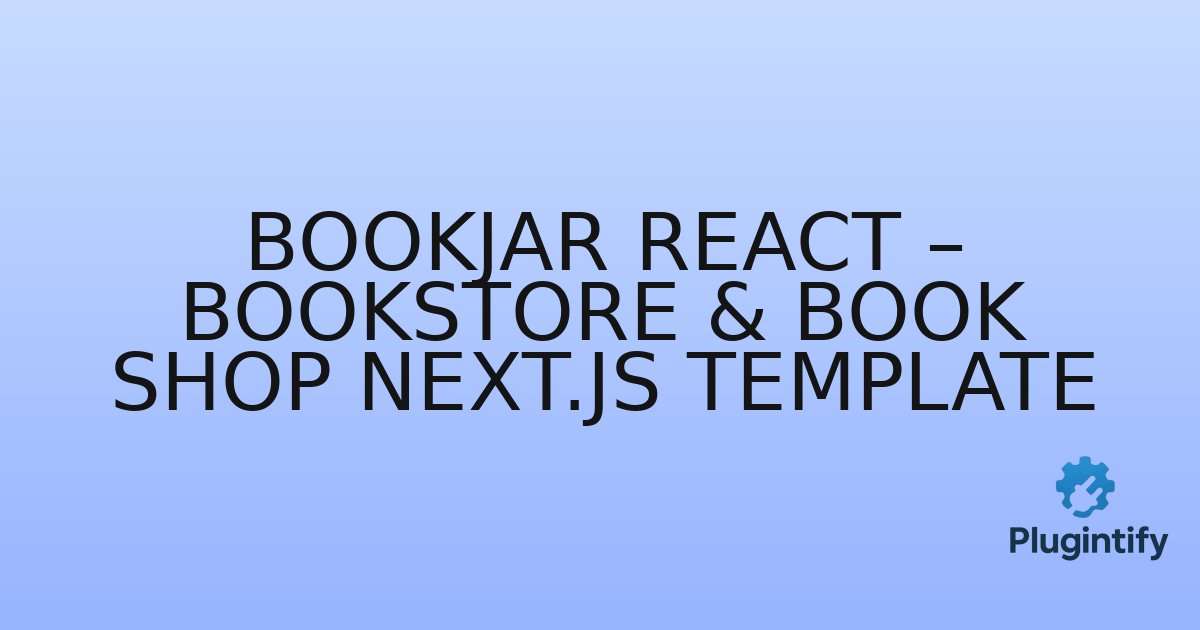 You are currently viewing Bookjar React – Bookstore & Book Shop Next.js Template