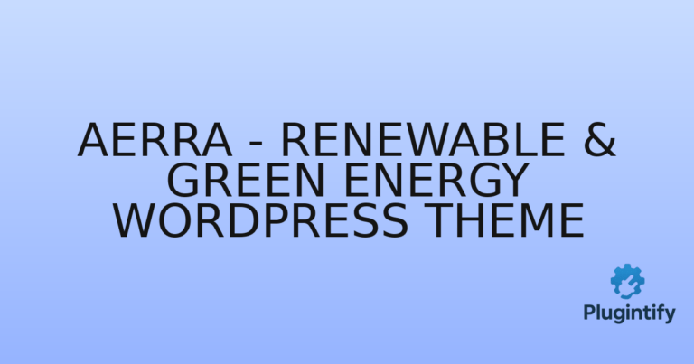 Read more about the article Aerra – Renewable & Green Energy WordPress Theme