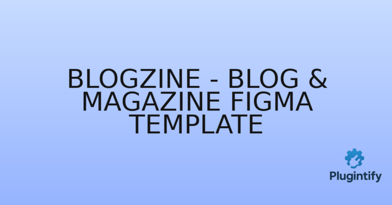 Read more about the article Blogzine – Blog & Magazine Figma Template