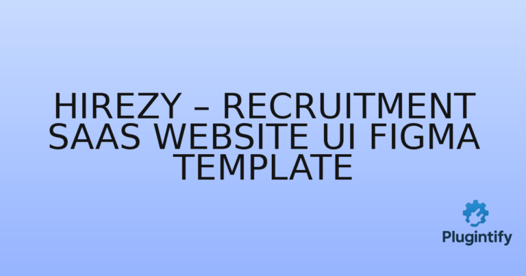 Read more about the article Hirezy – Recruitment SaaS Website UI Figma Template