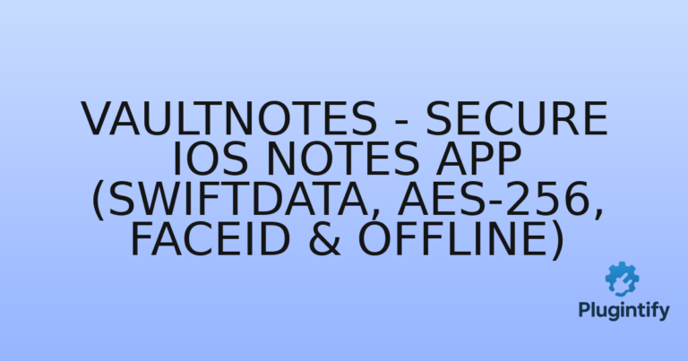 Read more about the article VaultNotes – Secure iOS Notes App (SwiftData, AES-256, FaceID & Offline)