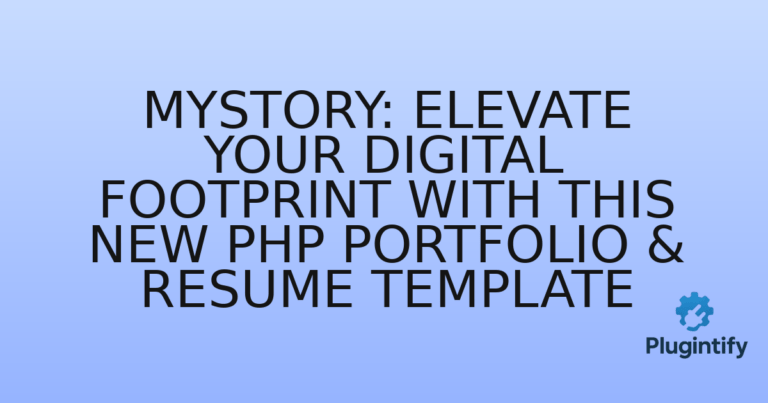 Read more about the article Mystory: Elevate Your Digital Footprint with This New PHP Portfolio & Resume Template