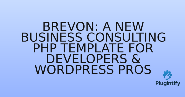 Read more about the article Brevon: A New Business Consulting PHP Template for Developers & WordPress Pros