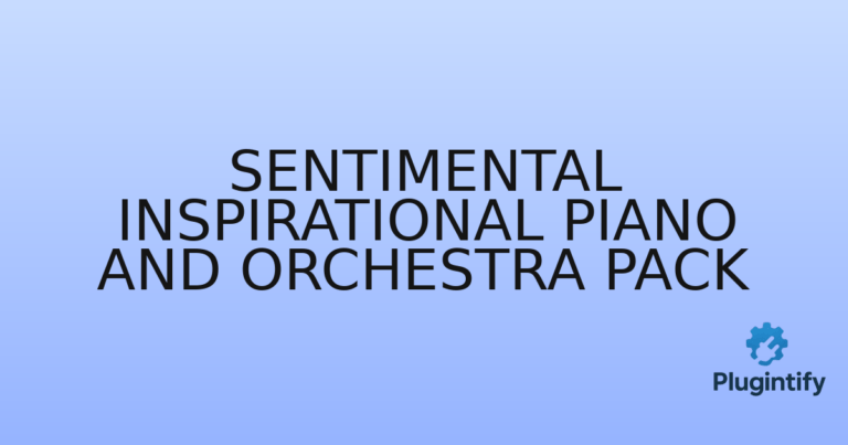 Read more about the article Sentimental Inspirational Piano and Orchestra Pack