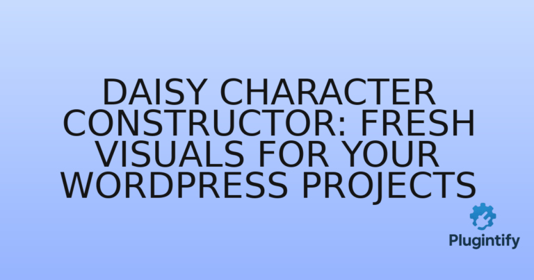 Read more about the article Daisy Character Constructor: Fresh Visuals for Your WordPress Projects