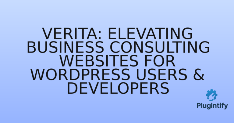 Read more about the article Verita: Elevating Business Consulting Websites for WordPress Users & Developers