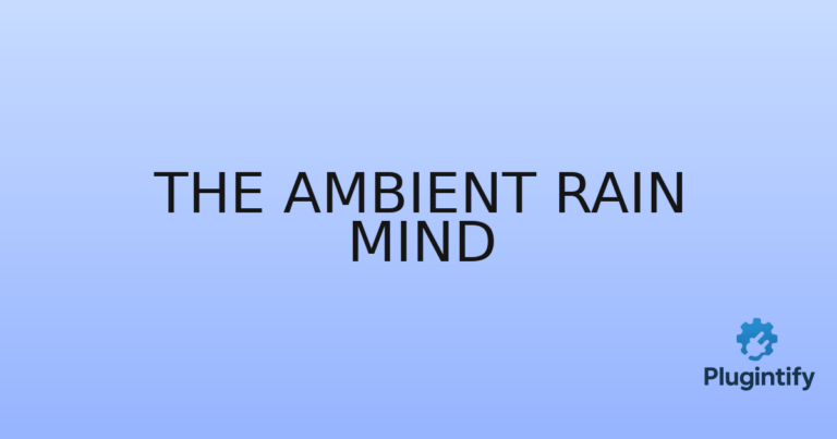 Read more about the article The Ambient Rain Mind