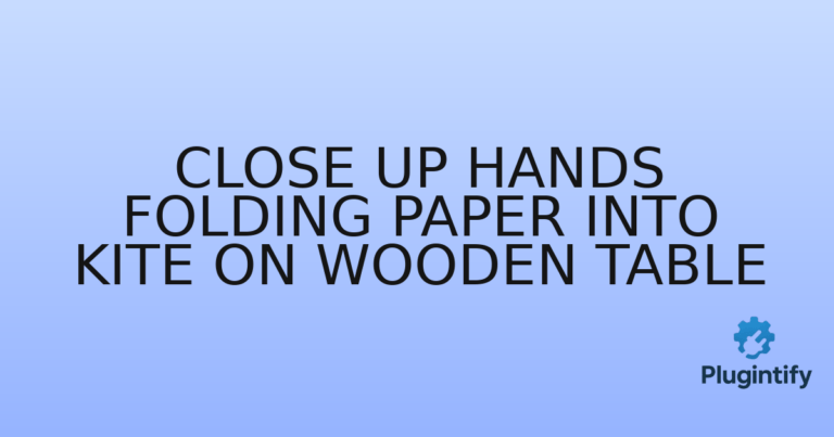 Read more about the article Close Up Hands Folding Paper Into Kite On Wooden Table