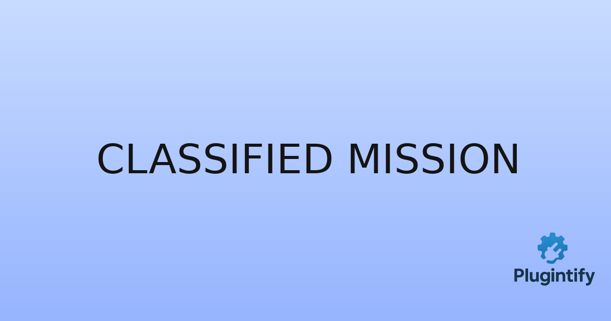 You are currently viewing Classified Mission