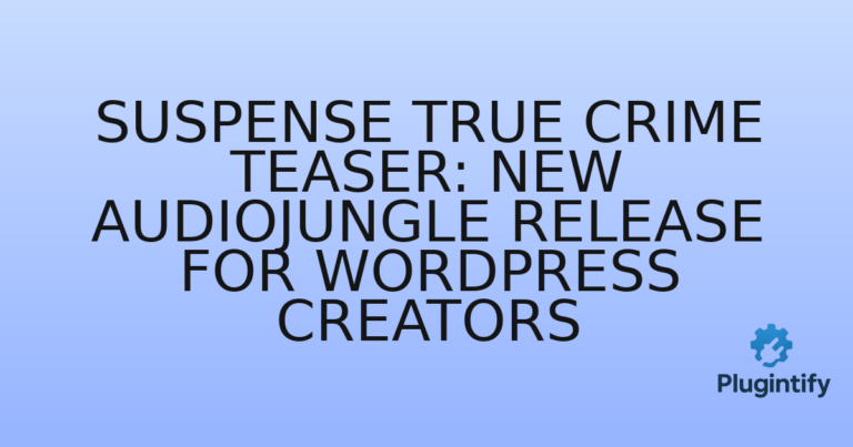 Read more about the article Suspense True Crime Teaser: New Audiojungle Release for WordPress Creators