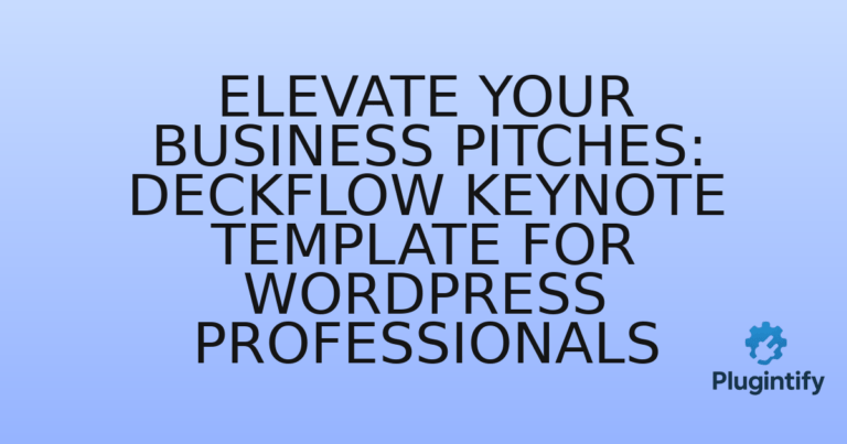 Read more about the article Elevate Your Business Pitches: Deckflow Keynote Template for WordPress Professionals