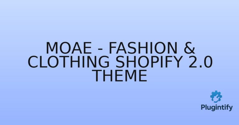 Read more about the article Moae – Fashion & Clothing Shopify 2.0 Theme