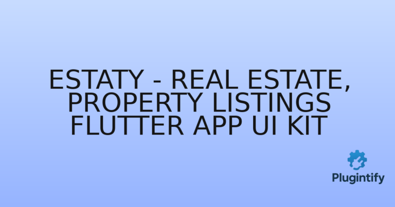 Read more about the article Estaty – Real Estate, Property Listings Flutter App UI Kit