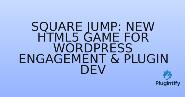 Read more about the article Square Jump: New HTML5 Game for WordPress Engagement & Plugin Dev
