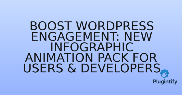 Read more about the article Boost WordPress Engagement: New Infographic Animation Pack for Users & Developers