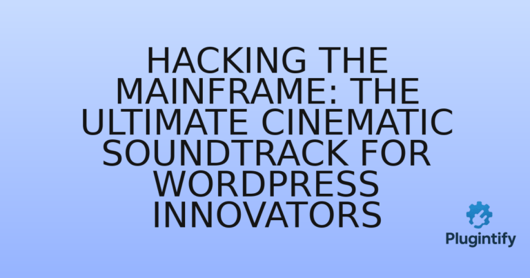 Read more about the article Hacking The Mainframe: The Ultimate Cinematic Soundtrack for WordPress Innovators