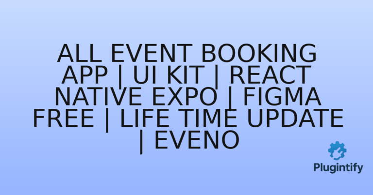 Read more about the article All Event Booking App | UI Kit | React Native Expo | Figma FREE | Life Time Update | Eveno