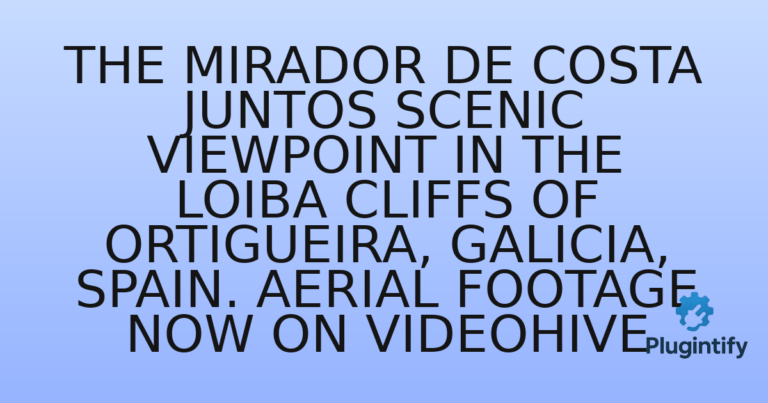 Read more about the article The Mirador de Costa Juntos Scenic Viewpoint In The Loiba Cliffs Of Ortigueira, Galicia, Spain. Aerial Footage Now on Videohive