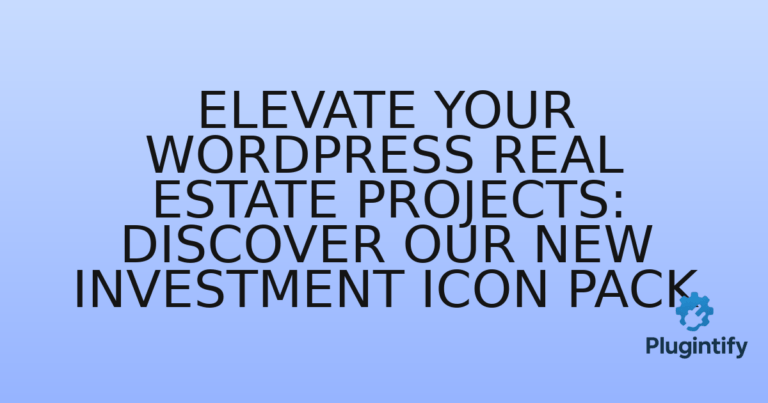Read more about the article Elevate Your WordPress Real Estate Projects: Discover Our New Investment Icon Pack