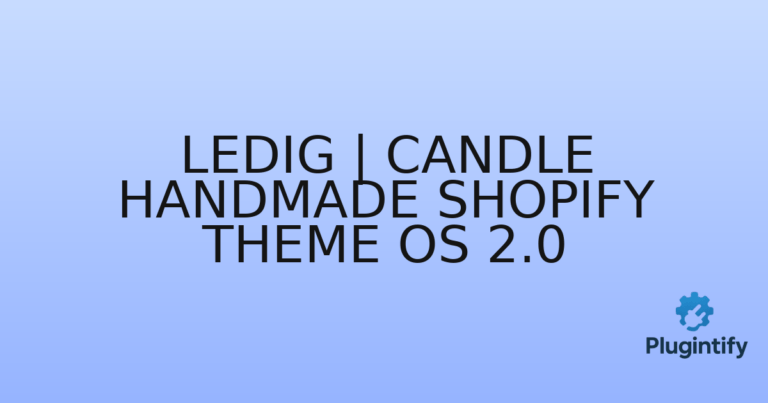 Read more about the article Ledig | Candle Handmade Shopify Theme OS 2.0