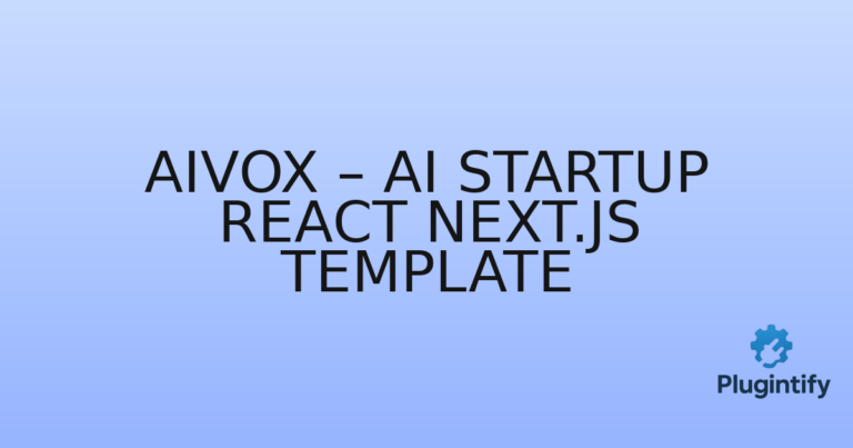 Read more about the article Aivox – AI Startup React Next.js Template