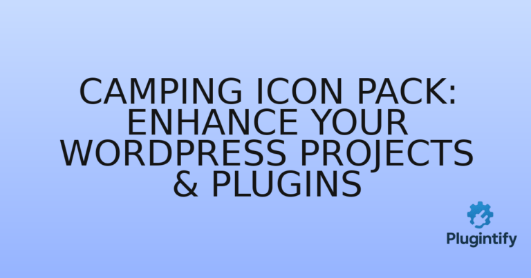 Read more about the article Camping Icon Pack: Enhance Your WordPress Projects & Plugins