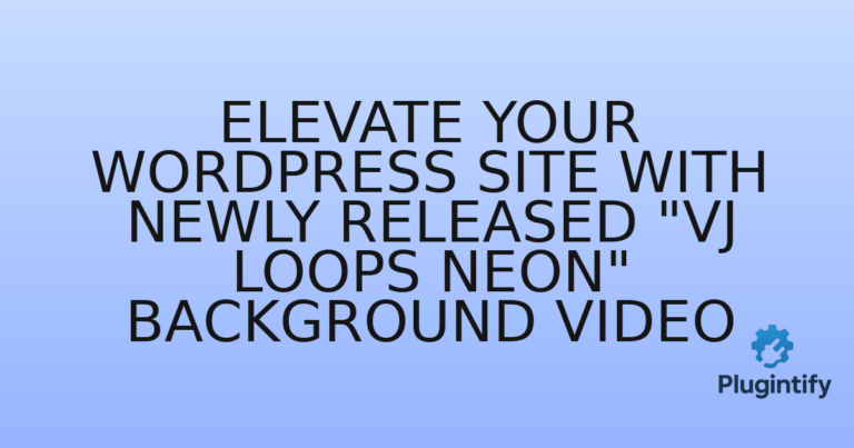 Read more about the article Elevate Your WordPress Site with Newly Released “VJ Loops Neon” Background Video