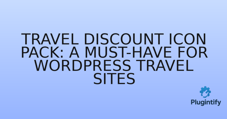 Read more about the article Travel Discount Icon Pack: A Must-Have for WordPress Travel Sites