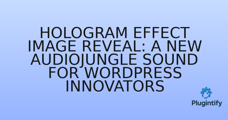 Read more about the article Hologram Effect Image Reveal: A New Audiojungle Sound for WordPress Innovators