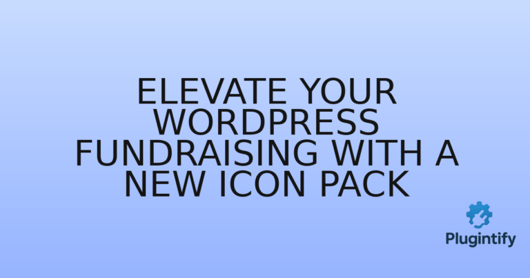 Read more about the article Elevate Your WordPress Fundraising with a New Icon Pack