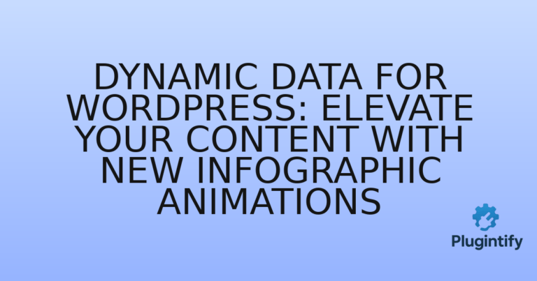 Read more about the article Dynamic Data for WordPress: Elevate Your Content with New Infographic Animations