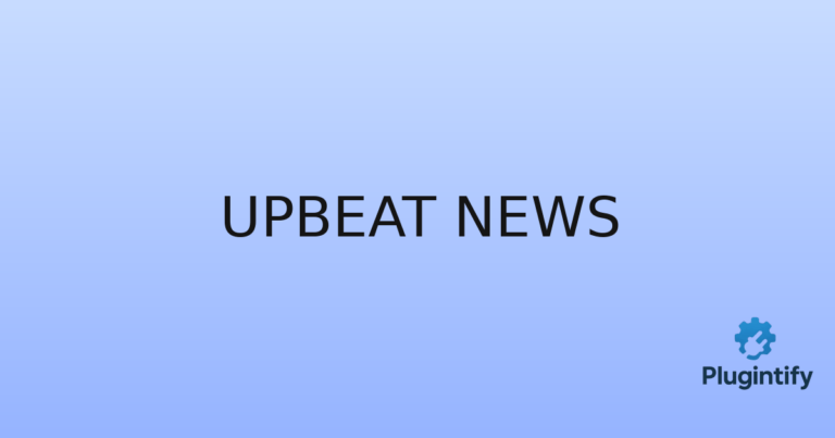 Read more about the article Upbeat News