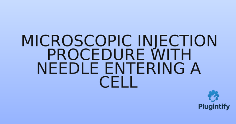 Read more about the article Microscopic Injection Procedure with Needle Entering a Cell