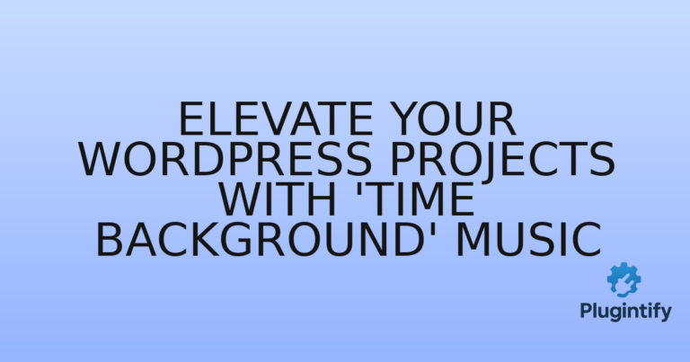 Read more about the article Elevate Your WordPress Projects with ‘Time Background’ Music