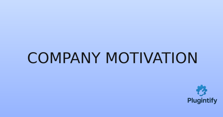 Read more about the article Company Motivation