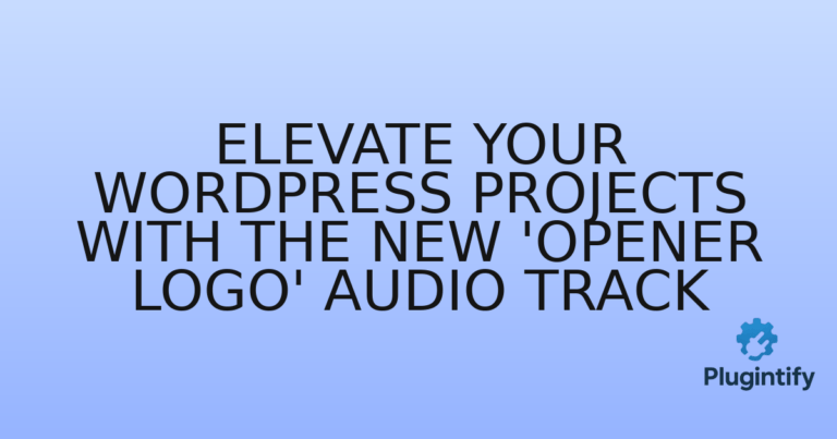 Read more about the article Elevate Your WordPress Projects with the New ‘Opener Logo’ Audio Track
