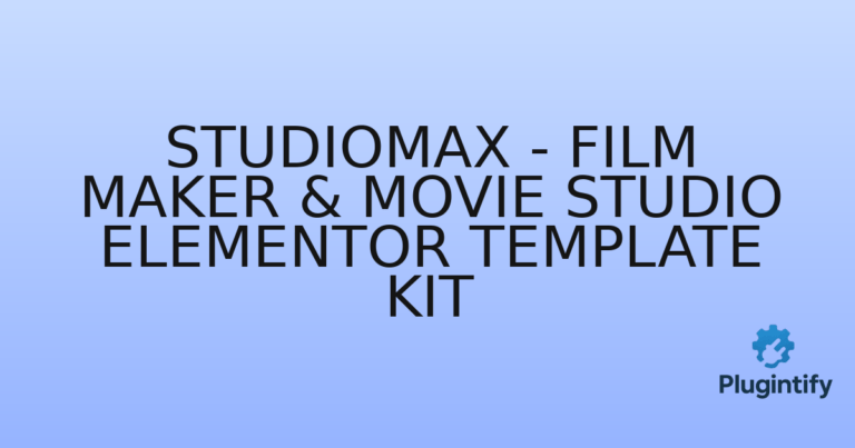 Read more about the article StudioMax – Film Maker & Movie Studio Elementor Template Kit