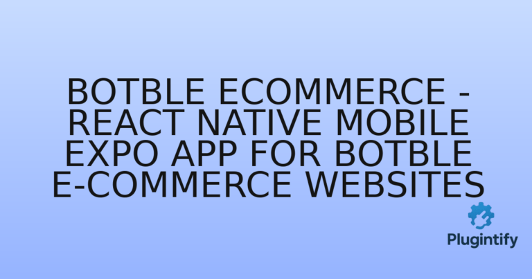 Read more about the article Botble Ecommerce – React Native Mobile Expo App for Botble E-commerce Websites