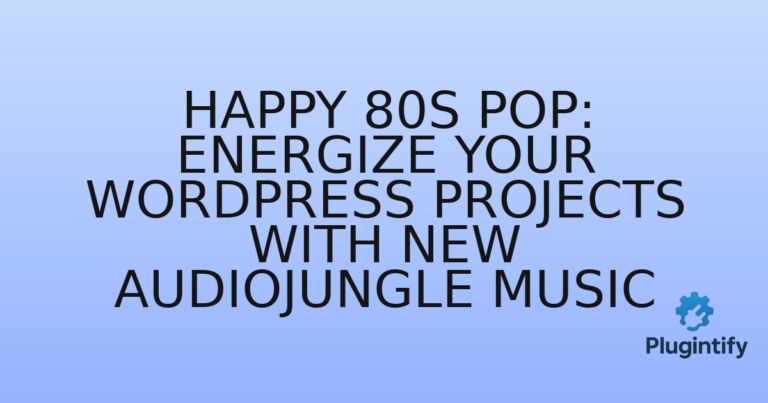 Read more about the article Happy 80s Pop: Energize Your WordPress Projects with New Audiojungle Music