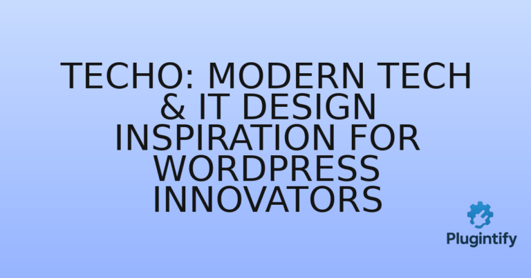 Read more about the article Techo: Modern Tech & IT Design Inspiration for WordPress Innovators
