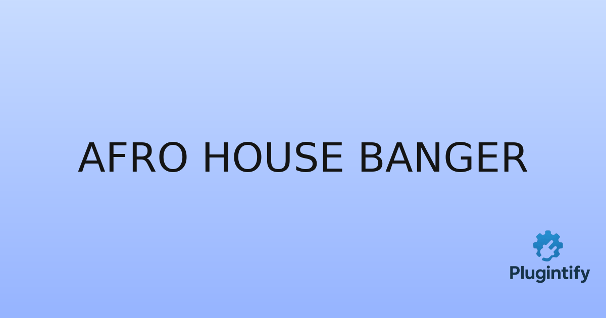 You are currently viewing Afro House Banger