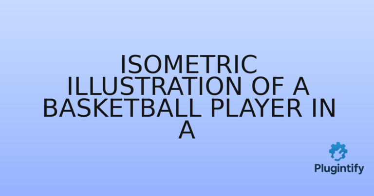 Read more about the article Isometric Illustration of a Basketball Player in a