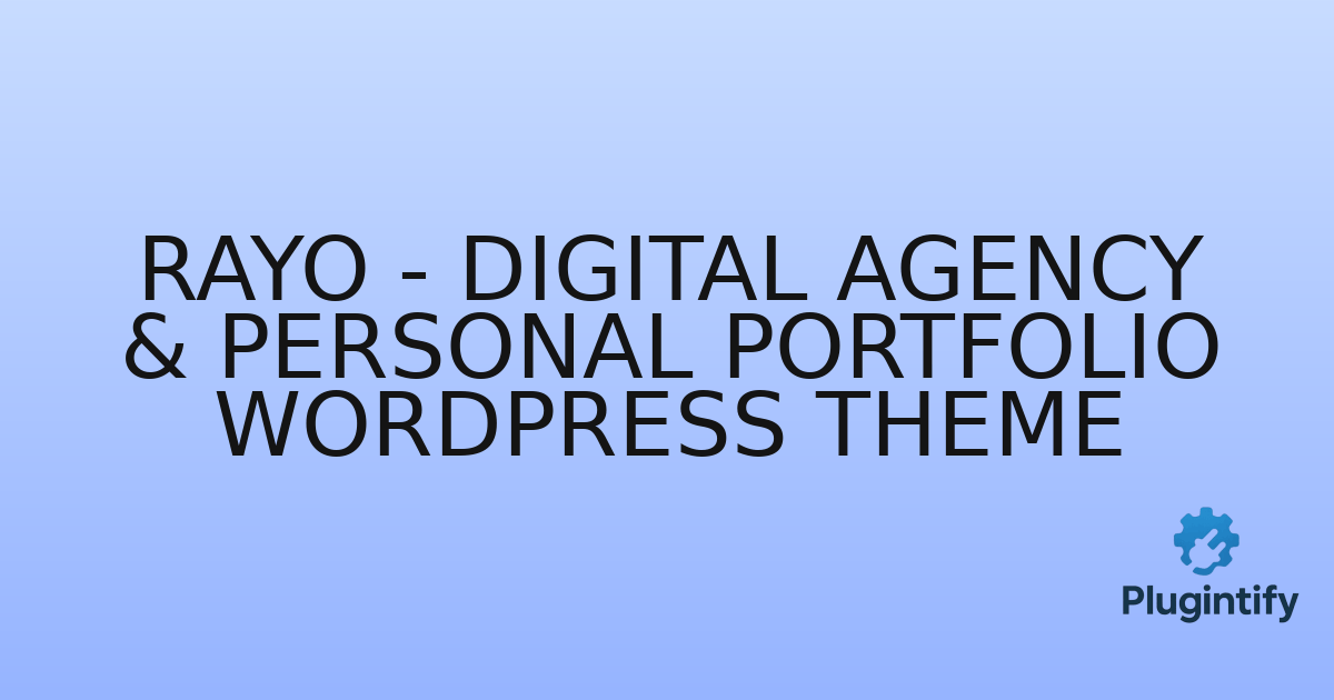 You are currently viewing Rayo – Digital Agency & Personal Portfolio WordPress Theme