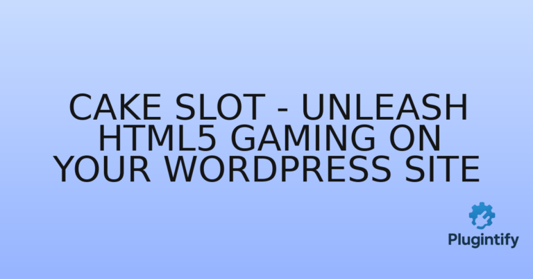 Read more about the article Cake Slot – Unleash HTML5 Gaming on Your WordPress Site