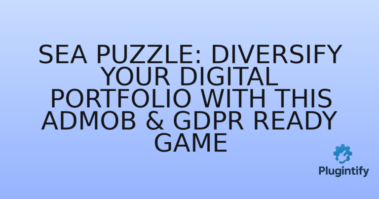 Read more about the article Sea Puzzle: Diversify Your Digital Portfolio with This AdMob & GDPR Ready Game