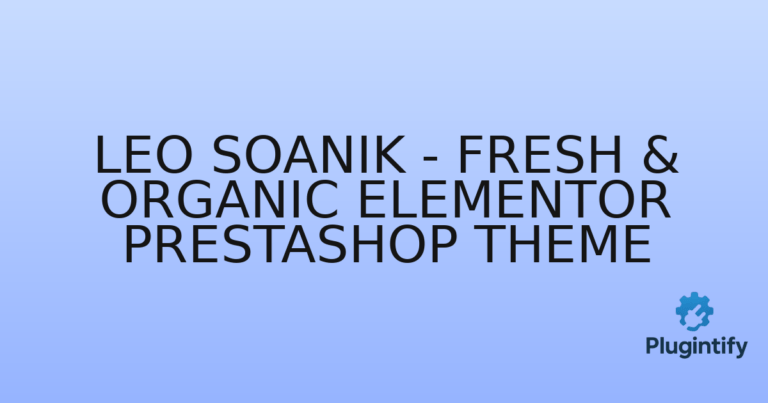 Read more about the article Leo Soanik – Fresh & Organic Elementor PrestaShop Theme