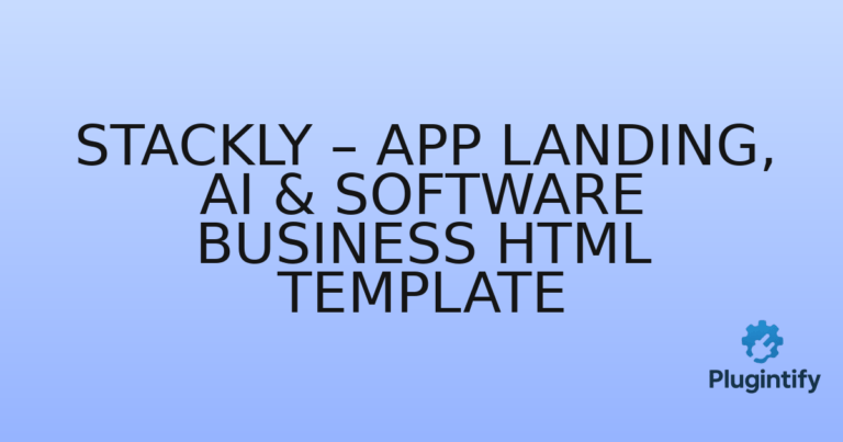 Read more about the article Stackly – App Landing, AI & Software Business HTML Template