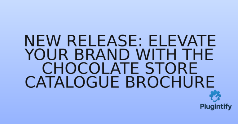 Read more about the article New Release: Elevate Your Brand with the Chocolate Store Catalogue Brochure